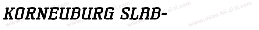 KORNEUBURG SLAB字体转换